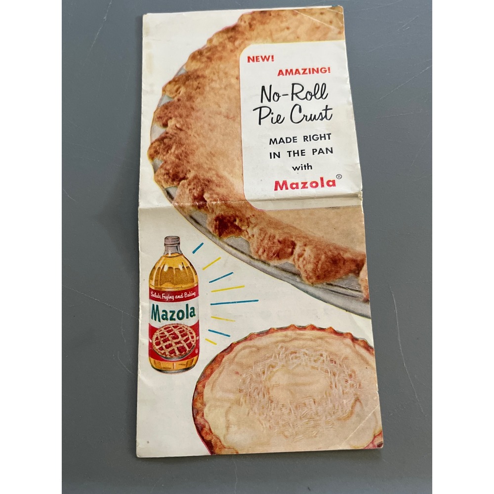 Vintage 1956 Mazola Corn Oil No-Roll Pie Crust Recipe Pamphlet Ephemera 169-2-56